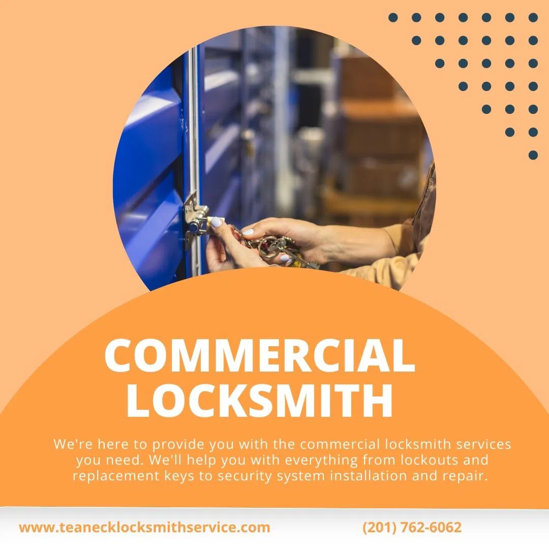 Teaneck Locksmith Service Teaneck, NJ 201-762-6062 - Commercial